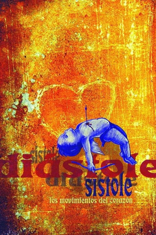 Diástole y sístole (2000) poster