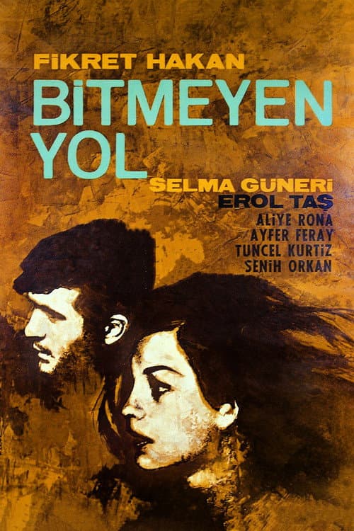 Bitmeyen Yol (1965) poster