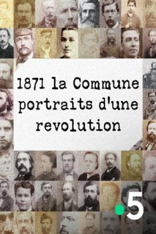 1871 La Commune, portraits d'une révolution (2021) poster