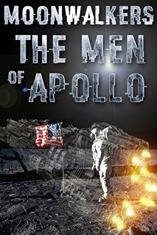 Moonwalkers: The Men Of Apollo (2000) poster