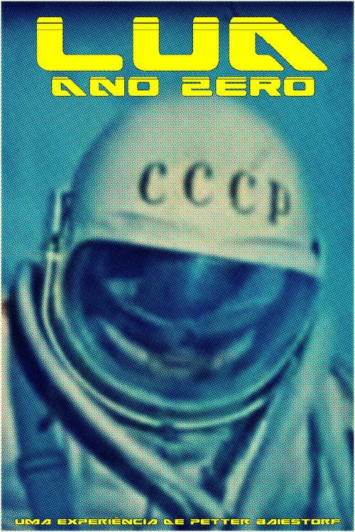 Lua Ano Zero (2025) poster