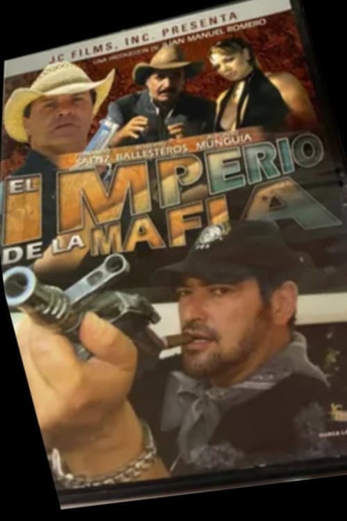El Imperio de la Mafia (2006) poster