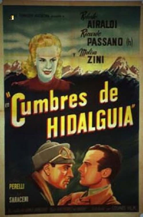 Cumbres de hidalguía (1947) poster