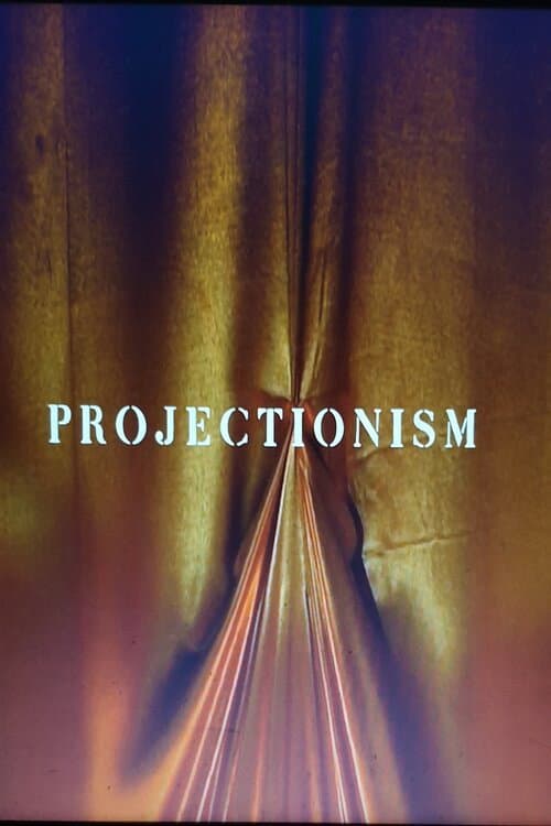Projectionism (2022) poster