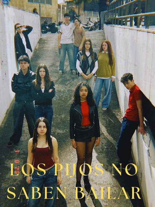 LOS PIJOS NO SABEN BAILAR (2026) poster