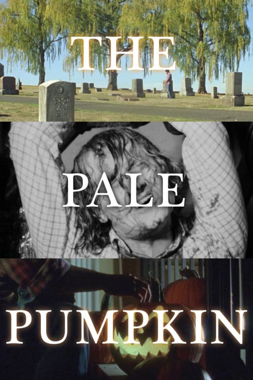 The Pale Pumpkin (2025) poster