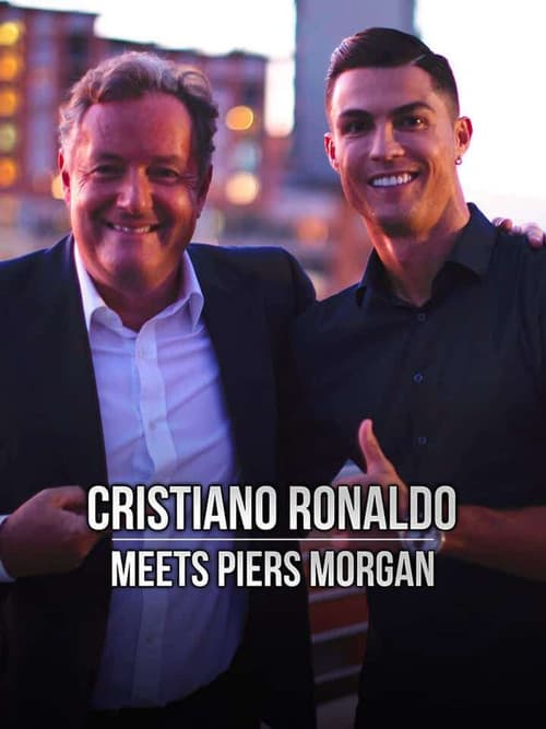 Cristiano Ronaldo Meets Piers Morgan (2019) poster