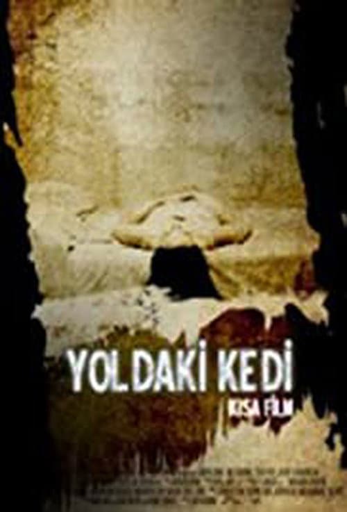 Yoldaki Kedi (2007) poster