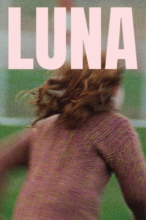 LUNA (2025) poster