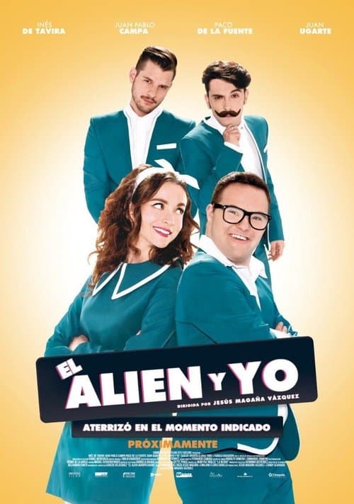 El alien y yo (2016) poster