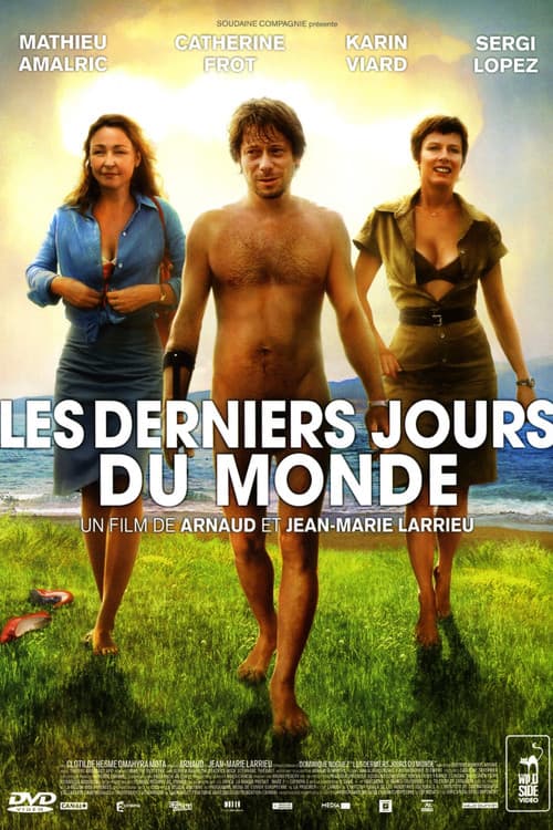 Les Derniers jours du monde (2009) poster