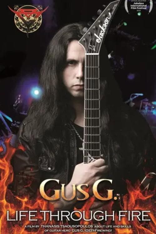 Gus G.: Life Through Fire (2018) poster
