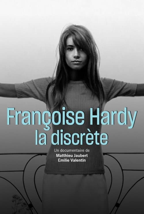 Françoise Hardy - La discrète (2016) poster