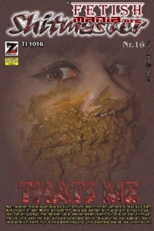 Shitmaster 16: That's Me (2007) poster