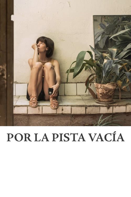 Por la pista vacía (2022) poster