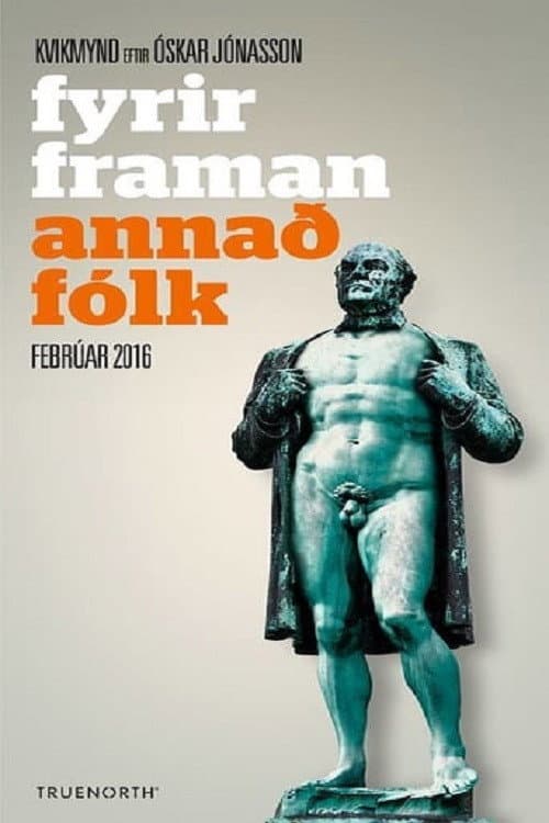 Fyrir framan annað fólk (2016) poster