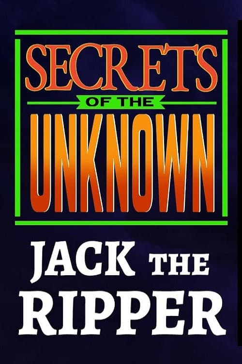 Secrets of the Unknown: Jack the Ripper (1987) poster