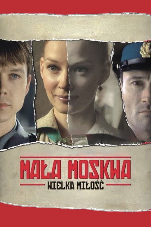 Mała Moskwa (2008) poster