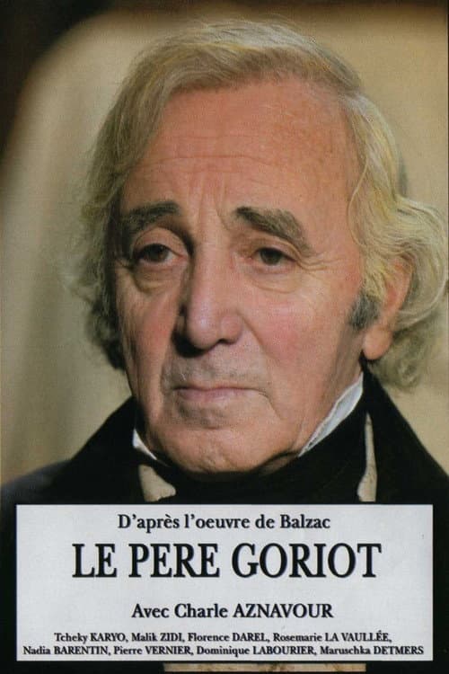 Le Père Goriot (2004) poster