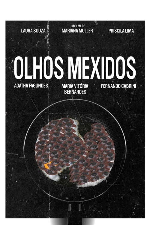 Olhos Mexidos (2025) poster