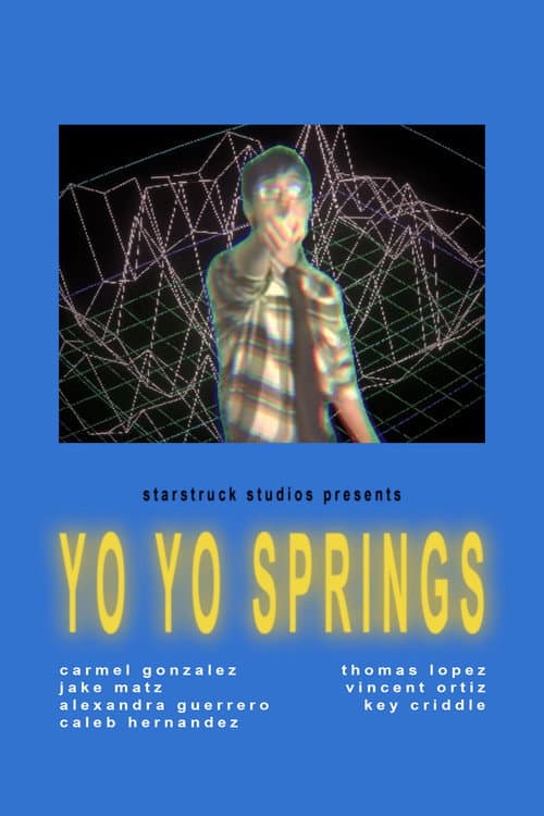 Yo Yo Springs (2026) poster