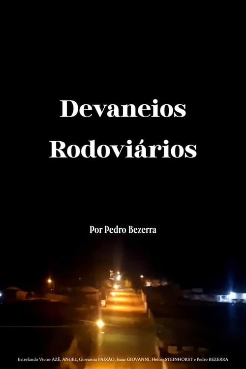 Devaneios Rodoviários (2026) poster