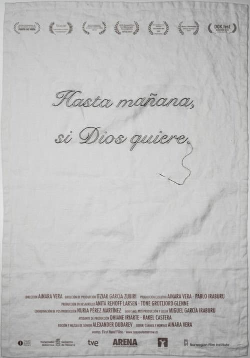 Hasta mañana, si Dios quiere (2017) poster
