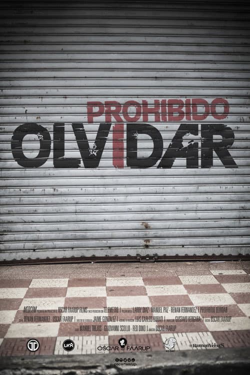 Prohibido Olvidar (2014) poster