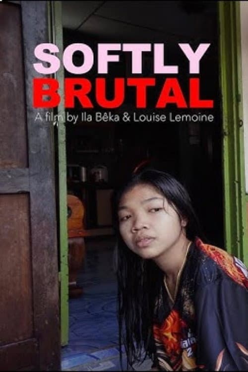 Softly Brutal (2024) poster