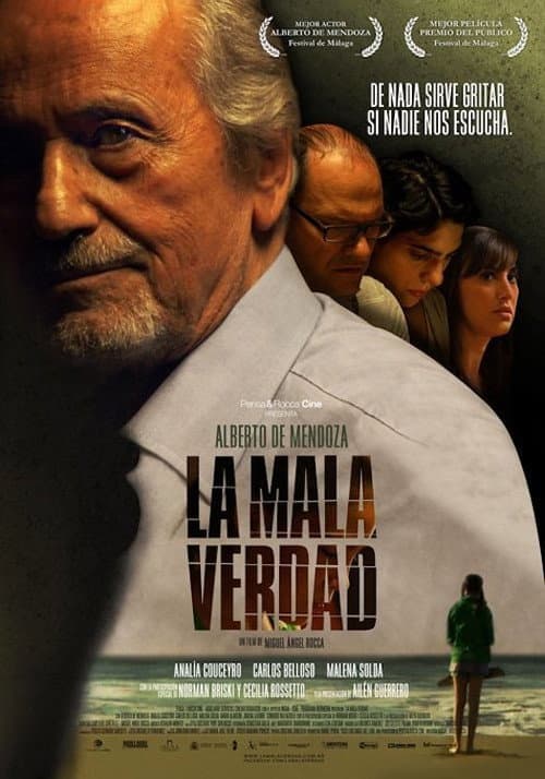 La mala verdad (2011) poster