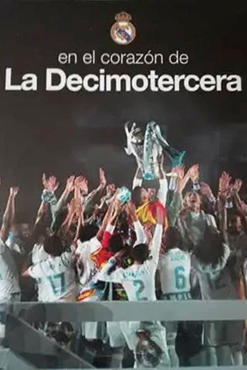 En el corazón de la Decimotercera (2018) poster