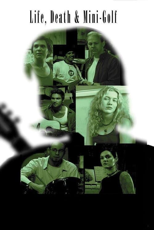 Life, Death & Mini-Golf (2004) poster