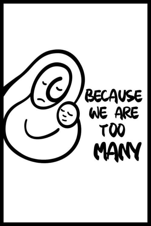 Because We Are Too Many (2024) poster
