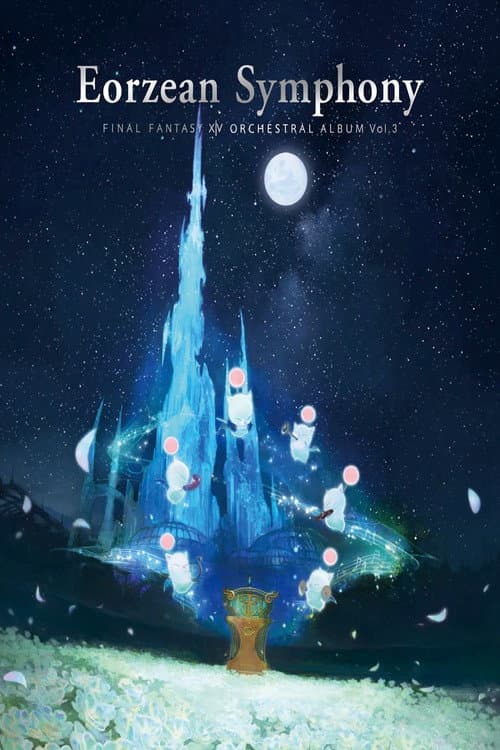 Eorzean Symphony: FINAL FANTASY XIV Orchestral Album Vol.3 (2023) poster