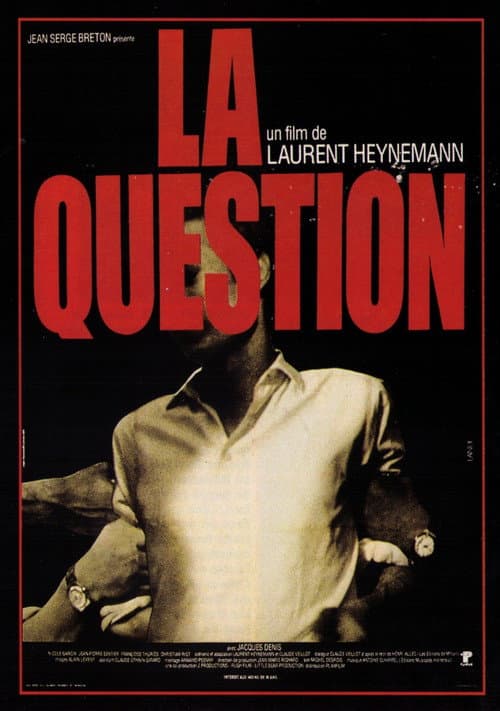 La Question (1977) poster