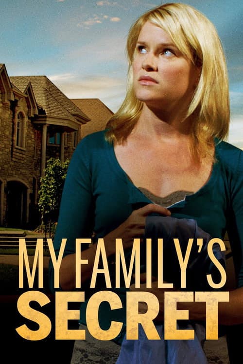 My Family's Secret (2010) poster