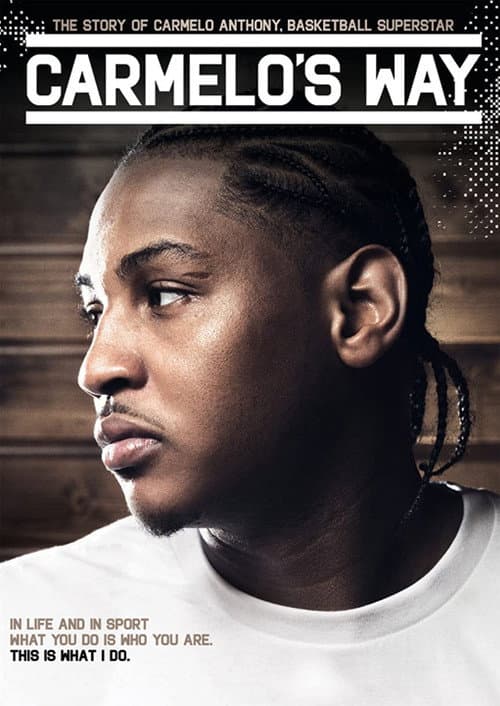Carmelo's Way (2010) poster