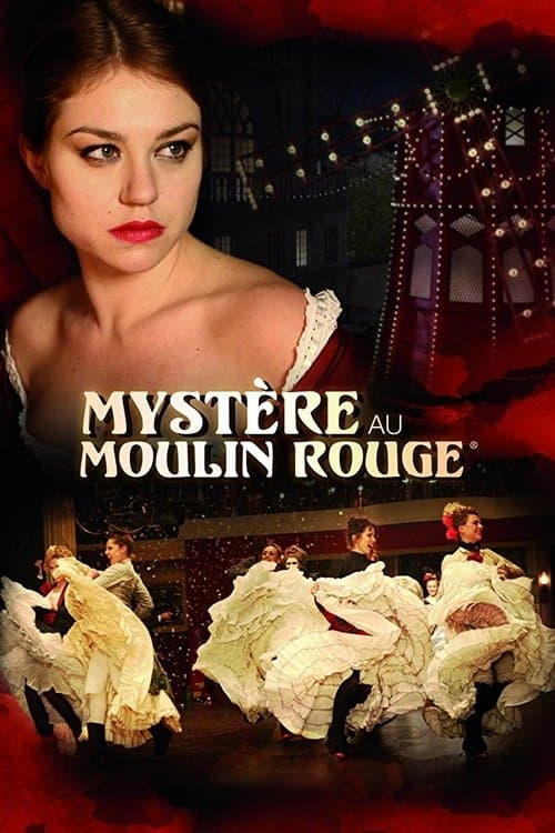 Mystère au Moulin Rouge (2011) poster