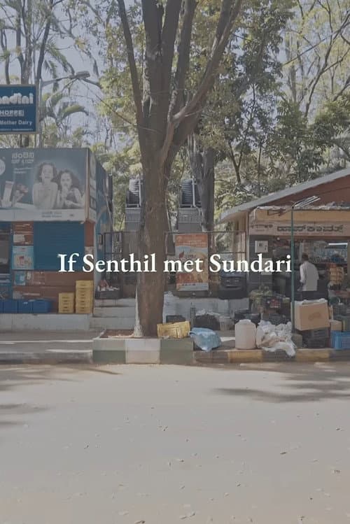 If Senthil Met Sundari (2024) poster