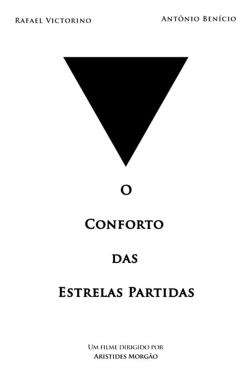 O Conforto das Estrelas Partidas (2023) poster