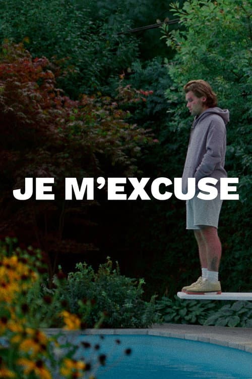 Je m'excuse (2022) poster