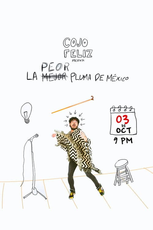 Cojo Feliz: La Peor Pluma de México (2026) poster