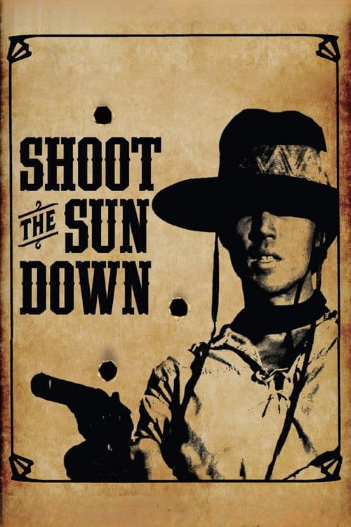 Shoot the Sun Down (1978) poster