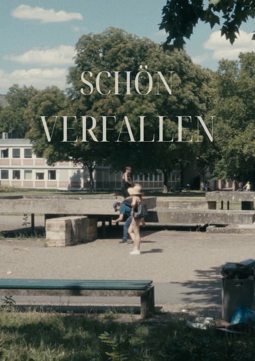 Schön Verfallen (2022) poster