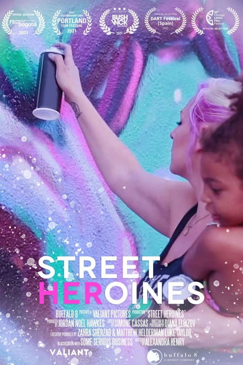 Street Heroines (2021) poster