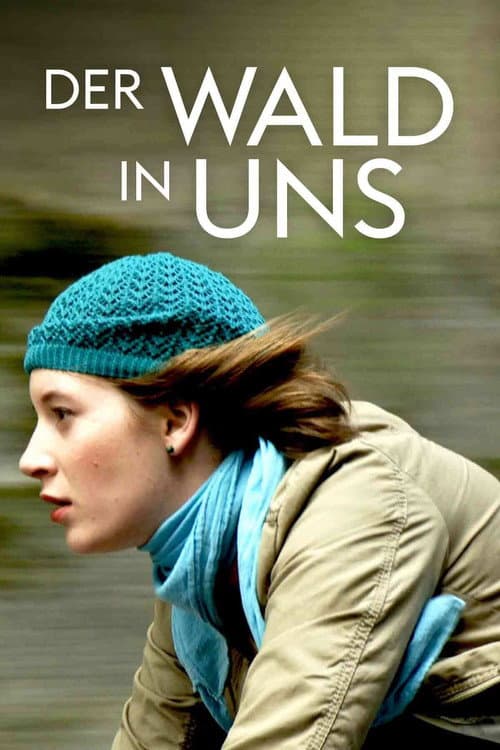 Der Wald in uns (2010) poster