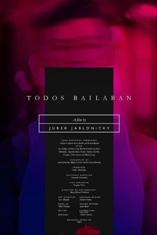 Todos Bailaban (2016) poster