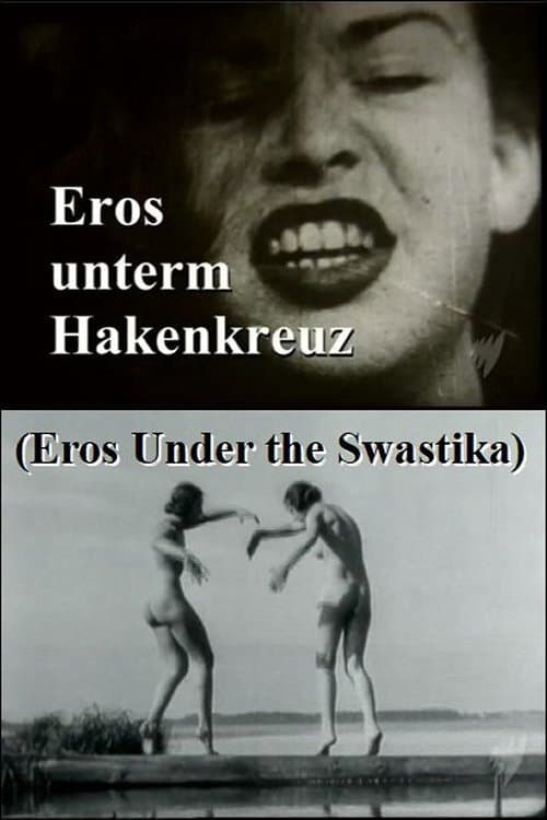 Eros Under the Swastika (2006) poster