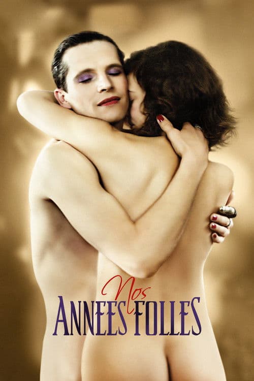 Nos années folles (2017) poster