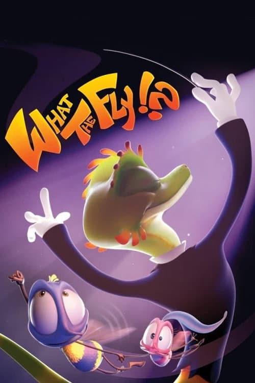 What the Fly !? (2014) poster